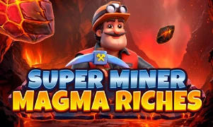 Super Miner - Magma Riches